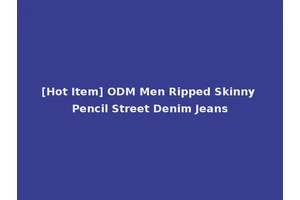 [Hot Item] ODM Men Ripped Skinny Pencil Street Denim Jeans