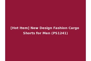 [Hot Item] New Design Fashion Cargo Shorts for Men (PS1241)