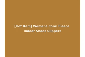 [Hot Item] Womens Coral Fleece Indoor Shoes Slippers