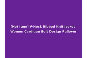 [Hot Item] V-Neck Ribbed Knit Jacket Women Cardigan Belt Design Pullover