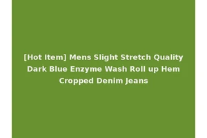 [Hot Item] Mens Slight Stretch Quality Dark Blue Enzyme Wash Roll up Hem Cropped Denim Jeans