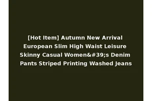 [Hot Item] Autumn New Arrival European Slim High Waist Leisure Skinny Casual Women's Denim Pants Striped Printing Washed Jeans