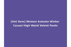 [Hot Item] Women Autumn Winter Casual High Waist Velvet Pants