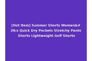 [Hot Item] Summer Shorts Women's Quick Dry Pockets Stretchy Pants Shorts Lightweight Golf Shorts
