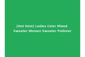 [Hot Item] Ladies Color Mixed Sweater Women Sweater Pullover