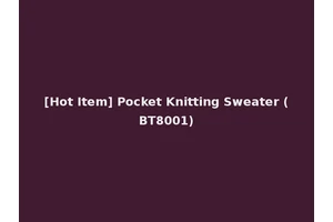 [Hot Item] Pocket Knitting Sweater (BT8001)