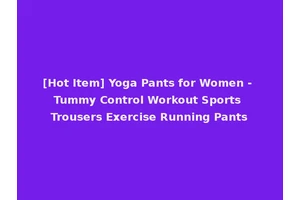[Hot Item] Yoga Pants for Women - Tummy Control Workout Sports Trousers Exercise Running Pants