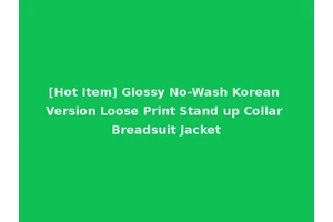 [Hot Item] Glossy No-Wash Korean Version Loose Print Stand up Collar Breadsuit Jacket