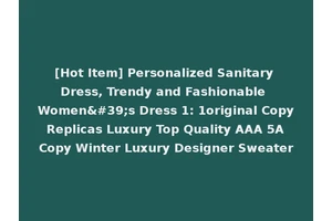[Hot Item] Personalized Sanitary Dress, Trendy and Fashionable Women's Dress 1: 1original Copy Replicas Luxury Top Quality AAA 5A Copy Winter Luxury Designer Sweater