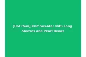 [Hot Item] Knit Sweater with Long Sleeves and Pearl Beads