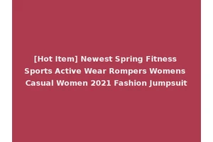 [Hot Item] Newest Spring Fitness Sports Active Wear Rompers Womens Casual Women 2021 Fashion Jumpsuit