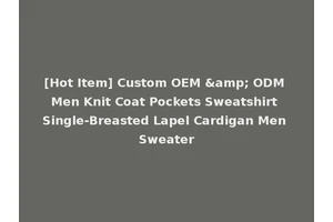 [Hot Item] Custom OEM &amp; ODM Men Knit Coat Pockets Sweatshirt Single-Breasted Lapel Cardigan Men Sweater
