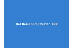 [Hot Item] Knit Sweater (006)
