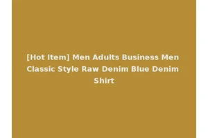 [Hot Item] Men Adults Business Men Classic Style Raw Denim Blue Denim Shirt