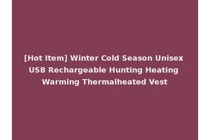 [Hot Item] Winter Cold Season Unisex USB Rechargeable Hunting Heating Warming Thermalheated Vest
