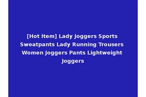 [Hot Item] Lady Joggers Sports Sweatpants Lady Running Trousers Women Joggers Pants Lightweight Joggers