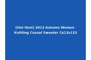 [Hot Item] 2012 Autumn Women Knitting Casual Sweater Cx12s133