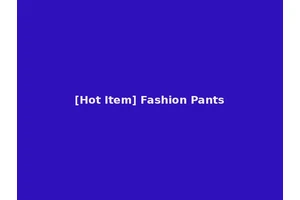[Hot Item] Fashion Pants