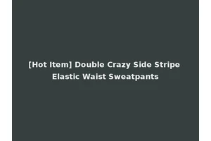 [Hot Item] Double Crazy Side Stripe Elastic Waist Sweatpants
