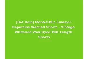 [Hot Item] Men's Summer Dopamine Washed Shorts - Vintage Whitened Wax-Dyed MID-Length Shorts