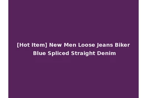[Hot Item] New Men Loose Jeans Biker Blue Spliced Straight Denim