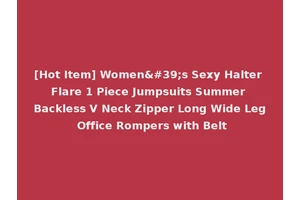 [Hot Item] Women's Sexy Halter Flare 1 Piece Jumpsuits Summer Backless V Neck Zipper Long Wide Leg Office Rompers with Belt