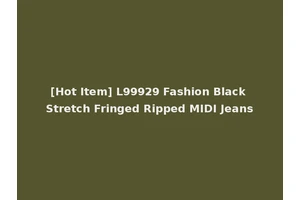 [Hot Item] L99929 Fashion Black Stretch Fringed Ripped MIDI Jeans