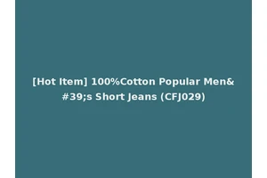 [Hot Item] 100%Cotton Popular Men's Short Jeans (CFJ029)