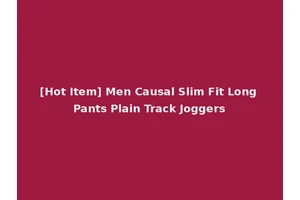 [Hot Item] Men Causal Slim Fit Long Pants Plain Track Joggers