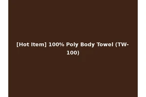 [Hot Item] 100% Poly Body Towel (TW-100)