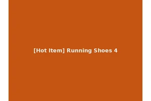 [Hot Item] Running Shoes 4