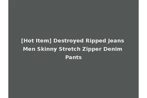 [Hot Item] Destroyed Ripped Jeans Men Skinny Stretch Zipper Denim Pants