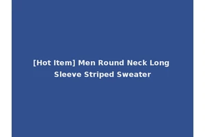[Hot Item] Men Round Neck Long Sleeve Striped Sweater