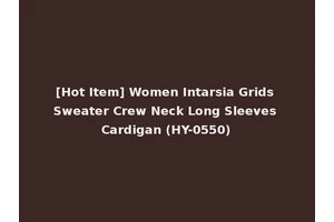 [Hot Item] Women Intarsia Grids Sweater Crew Neck Long Sleeves Cardigan (HY-0550)
