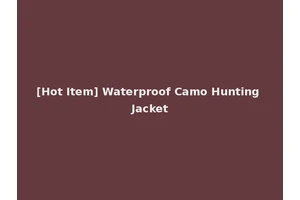 [Hot Item] Waterproof Camo Hunting Jacket