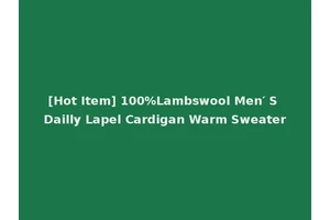[Hot Item] 100%Lambswool Men′ S Dailly Lapel Cardigan Warm Sweater