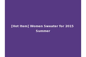 [Hot Item] Women Sweater for 2015 Summer