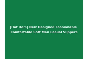 [Hot Item] New Designed Fashionable Comfortable Soft Men Casual Slippers