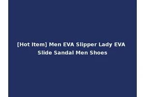 [Hot Item] Men EVA Slipper Lady EVA Slide Sandal Men Shoes