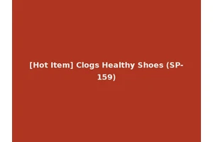 [Hot Item] Clogs Healthy Shoes (SP-159)
