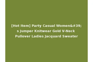 [Hot Item] Party Casual Women's Jumper Knitwear Gold V-Neck Pullover Ladies Jacquard Sweater