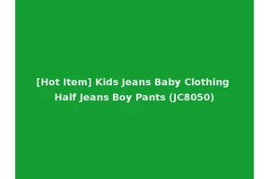 [Hot Item] Kids Jeans Baby Clothing Half Jeans Boy Pants (JC8050)