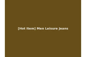[Hot Item] Men Leisure Jeans