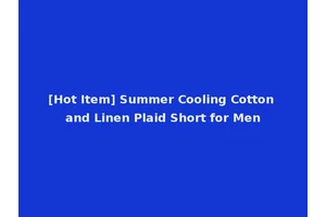 [Hot Item] Summer Cooling Cotton and Linen Plaid Short for Men