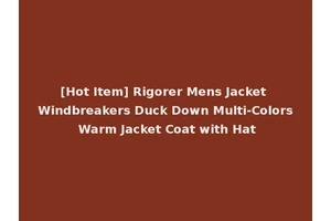 [Hot Item] Rigorer Mens Jacket Windbreakers Duck Down Multi-Colors Warm Jacket Coat with Hat