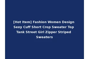 [Hot Item] Fashion Women Design Sexy Cuff Short Crop Sweater Top Tank Street Girl Zipper Striped Sweaters