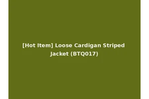 [Hot Item] Loose Cardigan Striped Jacket (BTQ017)