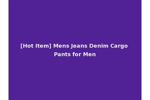 [Hot Item] Mens Jeans Denim Cargo Pants for Men