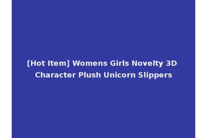 [Hot Item] Womens Girls Novelty 3D Character Plush Unicorn Slippers