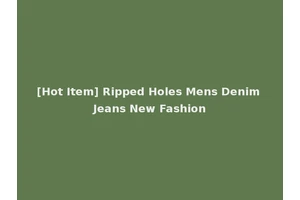 [Hot Item] Ripped Holes Mens Denim Jeans New Fashion